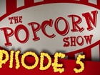 The Popcorn Show - sam