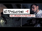 Les Chroniques de Basterd City - Episode 1