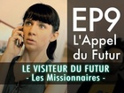 Le visiteur du futur - L'appel du Futur 