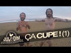 Jul et Dim - ça cupe ! (bétisier - part.1)