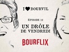 I Love Bourvil - un drôle de vendredi