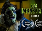 Les Monstres - Episode 1
