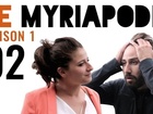 Le Myriapode - Pas de bras, pas de