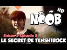 Noob - le secret de tenshirock