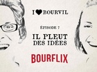 I Love Bourvil - il pleut des idées