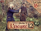 La cour de barrate -  l'escuyer 2 ème récit