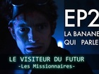 Le visiteur du futur - La banane qui parle 